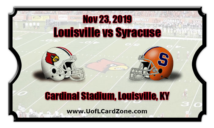 Louisville Cardinals vs Syracuse Orange Football Tickets | 11/23/19