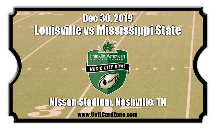 Louisville Cardinals vs Mississippi State Bulldogs Tickets | Music City Bowl Tickets | 12/30/19